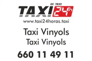 TAXI 24 HORAS VINYOLS